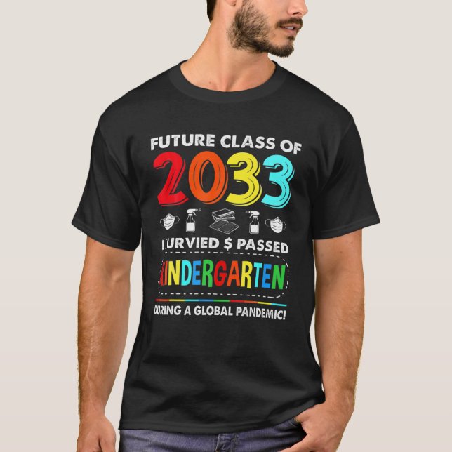 Future Class Of 2033 Kindergarten Team Gift Back T T-Shirt (Front)