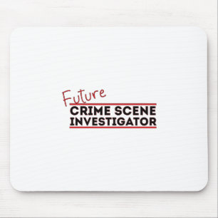 Future Crime Scene Investigator Mouse Pad