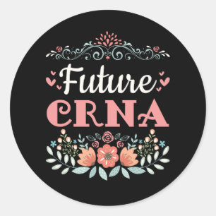 Future CRNA Nurse Anesthetist Classic Round Sticker