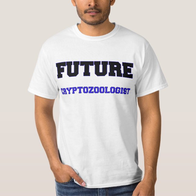 Future Cryptozoologist T-Shirt (Front)
