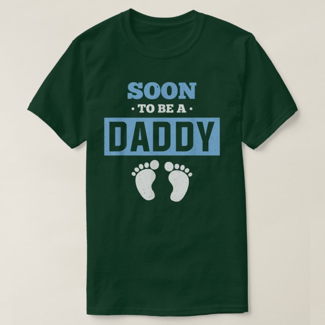 Future Dad Baby Announcement Soon To Be A Daddy Pr T-Shirt (Design Front)