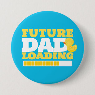 Future Dad Loading Rubber Duck Button