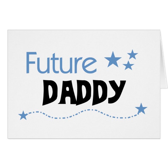Future Daddy (Front Horizontal)
