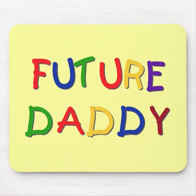 Future Daddy Primary Colours Tshirts and Gifts Mouse Pad (Front)