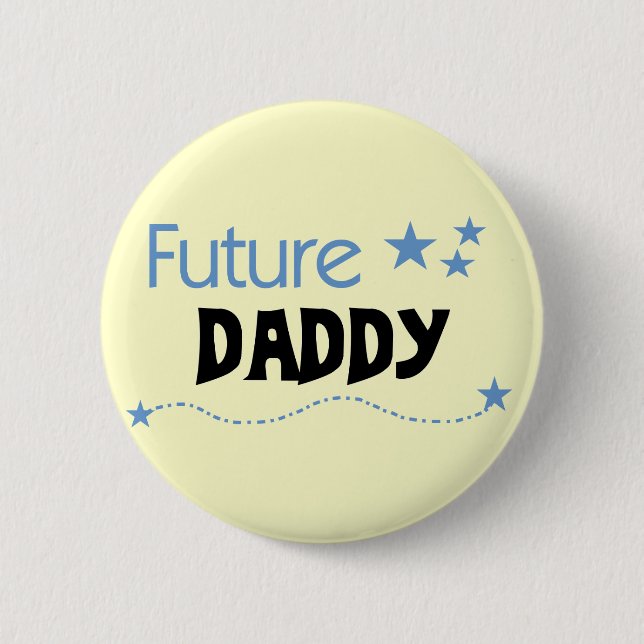 Future Daddy Tshirts and Gifts 6 Cm Round Badge (Front)