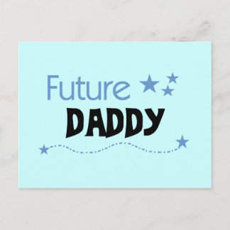 Future Daddy Tshirts and Gifts Postcard