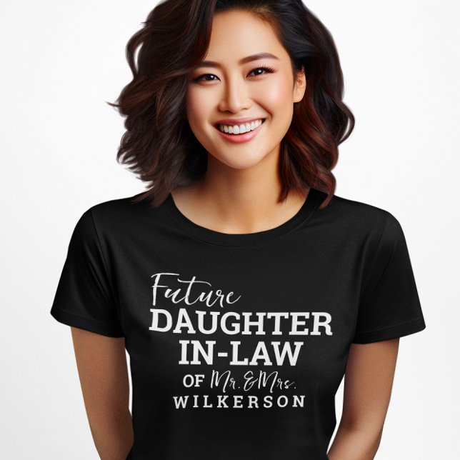 Future Daughter In Law BV Bride Wedding T-Shirt (Creator Uploaded)