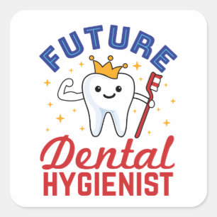 Future Dental Hygienist RDH Square Sticker