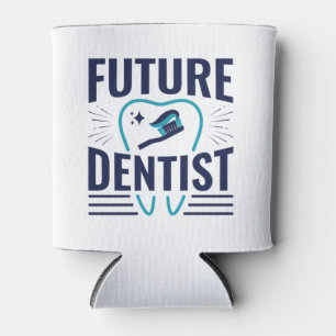 Future Dentist Dental School Student Graduation Can Cooler