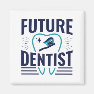 Future Dentist Dental School Student Graduation Magnet