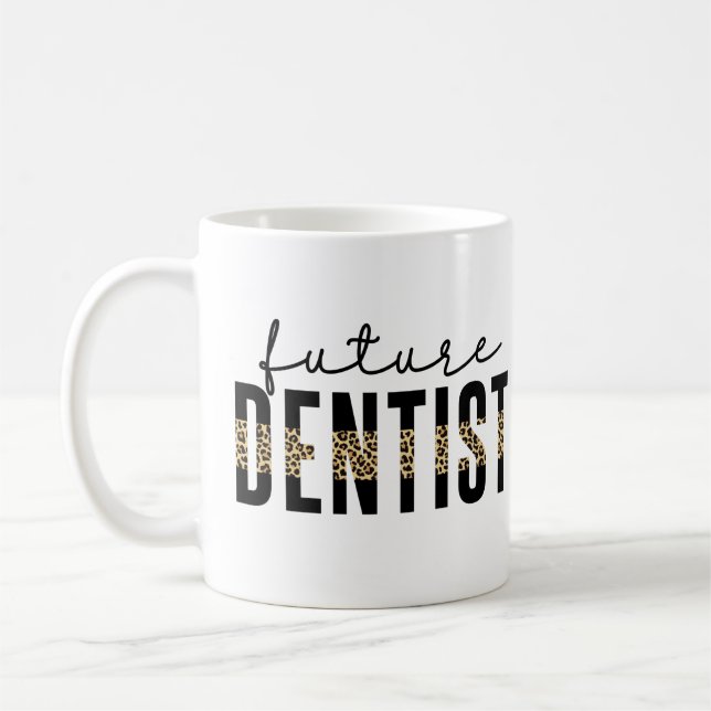 Future Dentist Dental Student Dentist In Training Coffee Mug (Left)