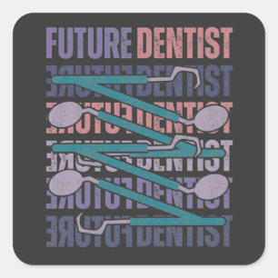 Future Dentist Square Sticker