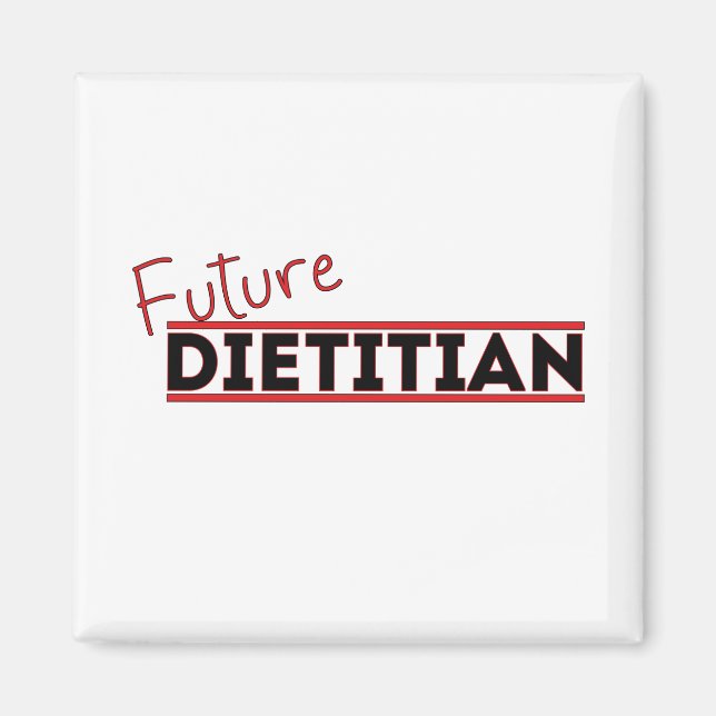 Future Dietician Magnet (Front)