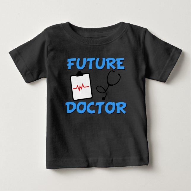 Future doctor funny baby T-Shirt (Front)