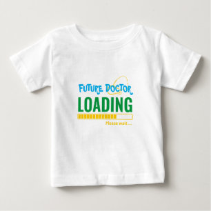 Future Doctor Loading Funny Personalised Unisex Baby T-Shirt