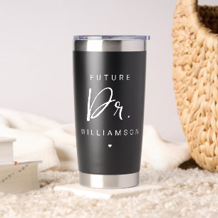 Future Doctor   Medical School Doctoral Student Insulated Tumbler