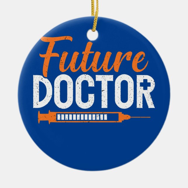 Future Doctor Medical School Med Student New Ceramic Tree Decoration (Front)