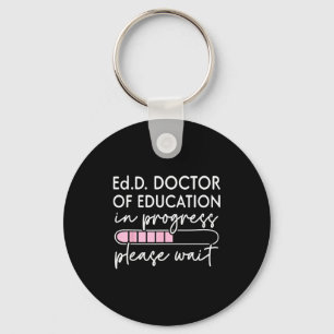 Future doctor of education in progress edd key ring