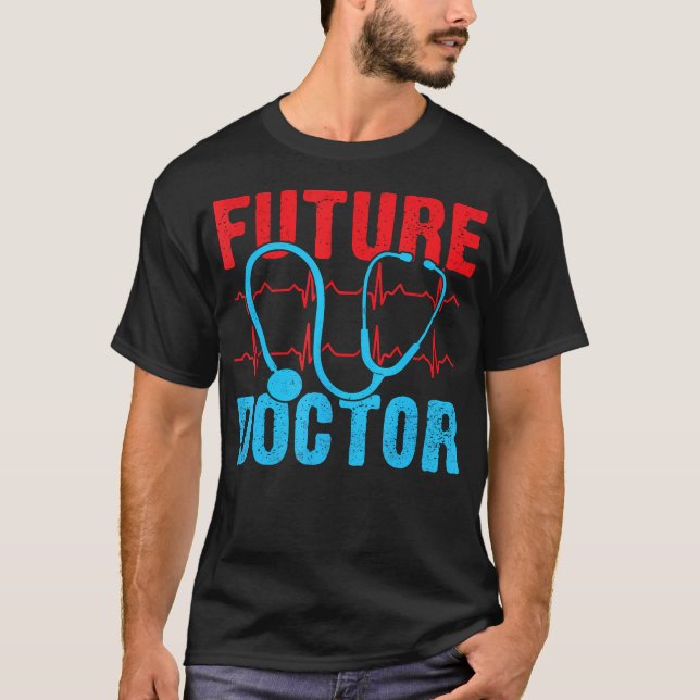 Future Doctor T-Shirt (Front)
