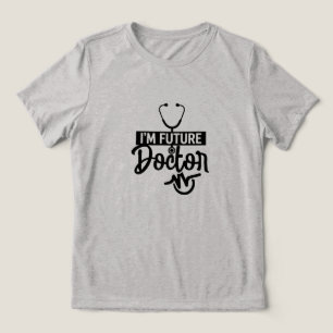 Future Doctor Typography Medical Student Gift Tri-Blend Shirt