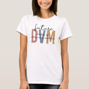 Future DVM Doctor of Veterinary Medicine Student T-Shirt