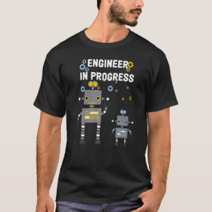 Future Engineer Robotics Robot Engineer In Progres T-Shirt