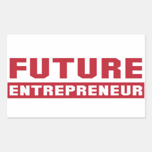 Future Entrepreneur, Entrepreneur Entrepreneurship Rectangular Sticker