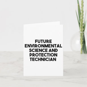 Future Environmental Science And Protection Techni Card