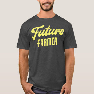 Future Farmer Funny Farmer T-Shirt
