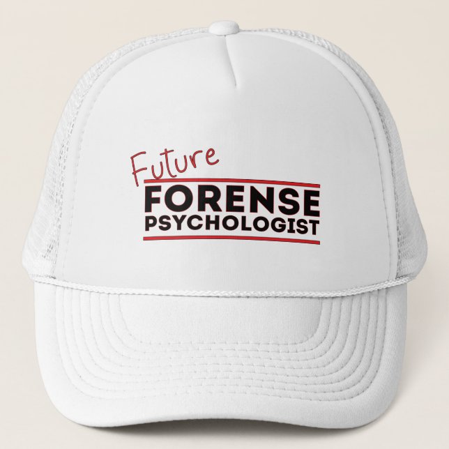 Future Forense Psychologist Trucker Hat (Front)