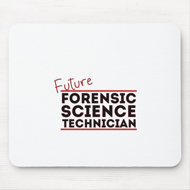 Future Forensic Science Technician Mouse Pad (Front)