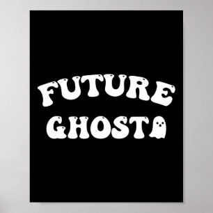 Future Ghost Funny Halloween Costume  Poster