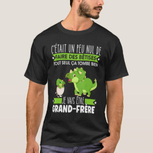 Future Gift Big Brother Announcement Dinosaur Gift T-Shirt