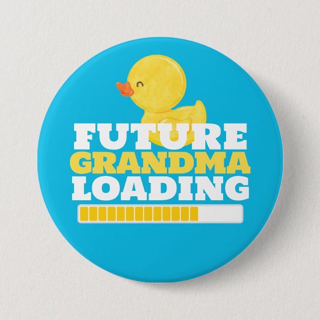 Future Grandma Loading Duck Baby Shower 7.5 Cm Round Badge (Front)