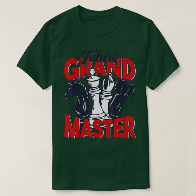 Future Grandmaster Chess Player Chess Pieces Chess T-Shirt (Design Front)