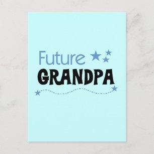 Future Grandpa Tshirts and Gifts Postcard