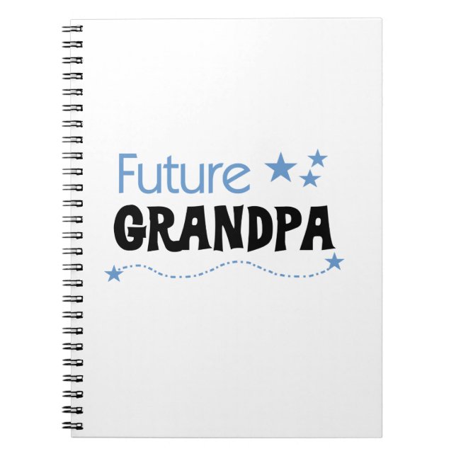Future Grandpa Tshirts and Gifts Spiral Notebook (Front)