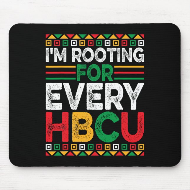 Future Hbcu Black History Month I'm Rooting For Ev Mouse Pad (Front)
