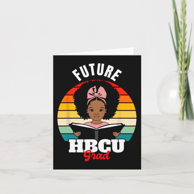Future Hbcu Grad African Black History Month  Card (Front)