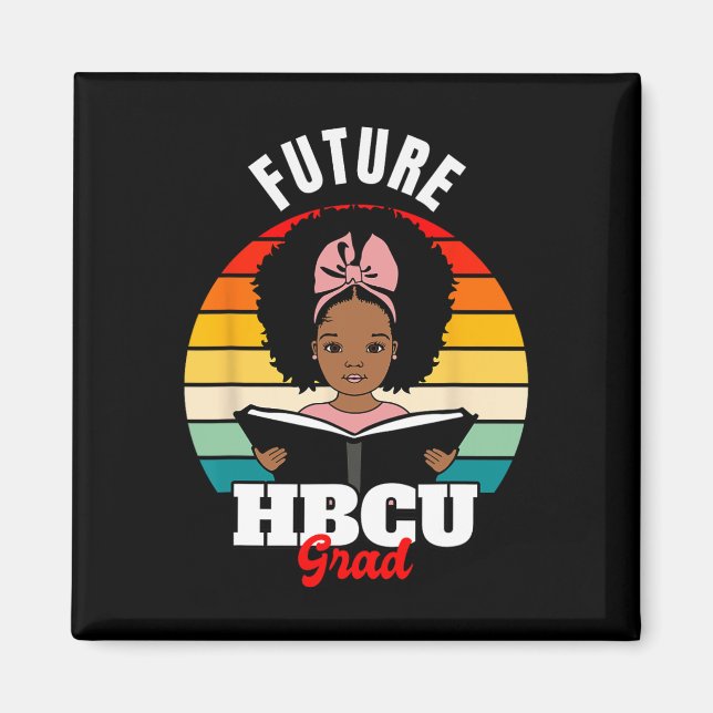 Future Hbcu Grad African Black History Month  Magnet (Front)