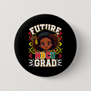 Future Hbcu Grad Black Girl Afro Kids Black Histor 6 Cm Round Badge