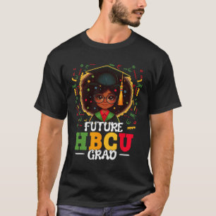 Future Hbcu Grad Black Girl Graduation Hbcu Junete T-Shirt