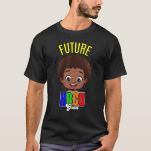 Future HBCU Grad Boy Graduation Historic Black Uni T-Shirt