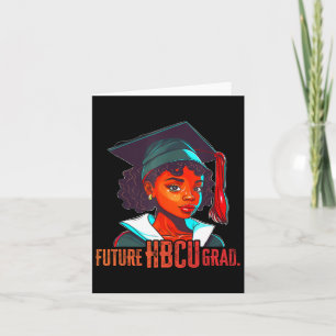 Future Hbcu Grad Colleges Are Black History Black Card