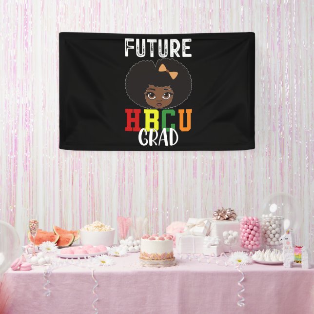 Future HBCU Grad Girl Graduation Black College Banner (Party)