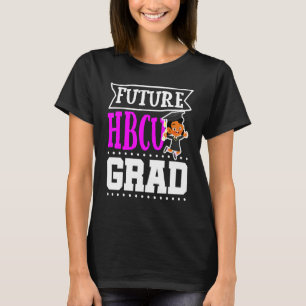 Future Hbcu Grad Historial Black College Girls Tee