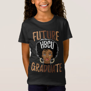 Future HBCU Grad History Black College Girl Women T-Shirt