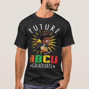 Future HBCU Grad History Black College Youth Black T-Shirt