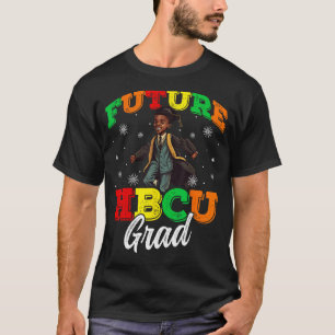 Future HBCU Grad History Black College Youth Black T-Shirt