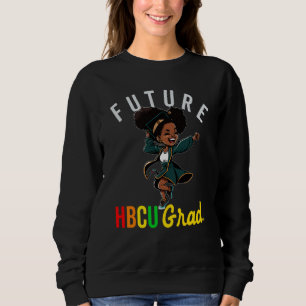 Future HBCU Grad History Black College Youth Kids Sweatshirt